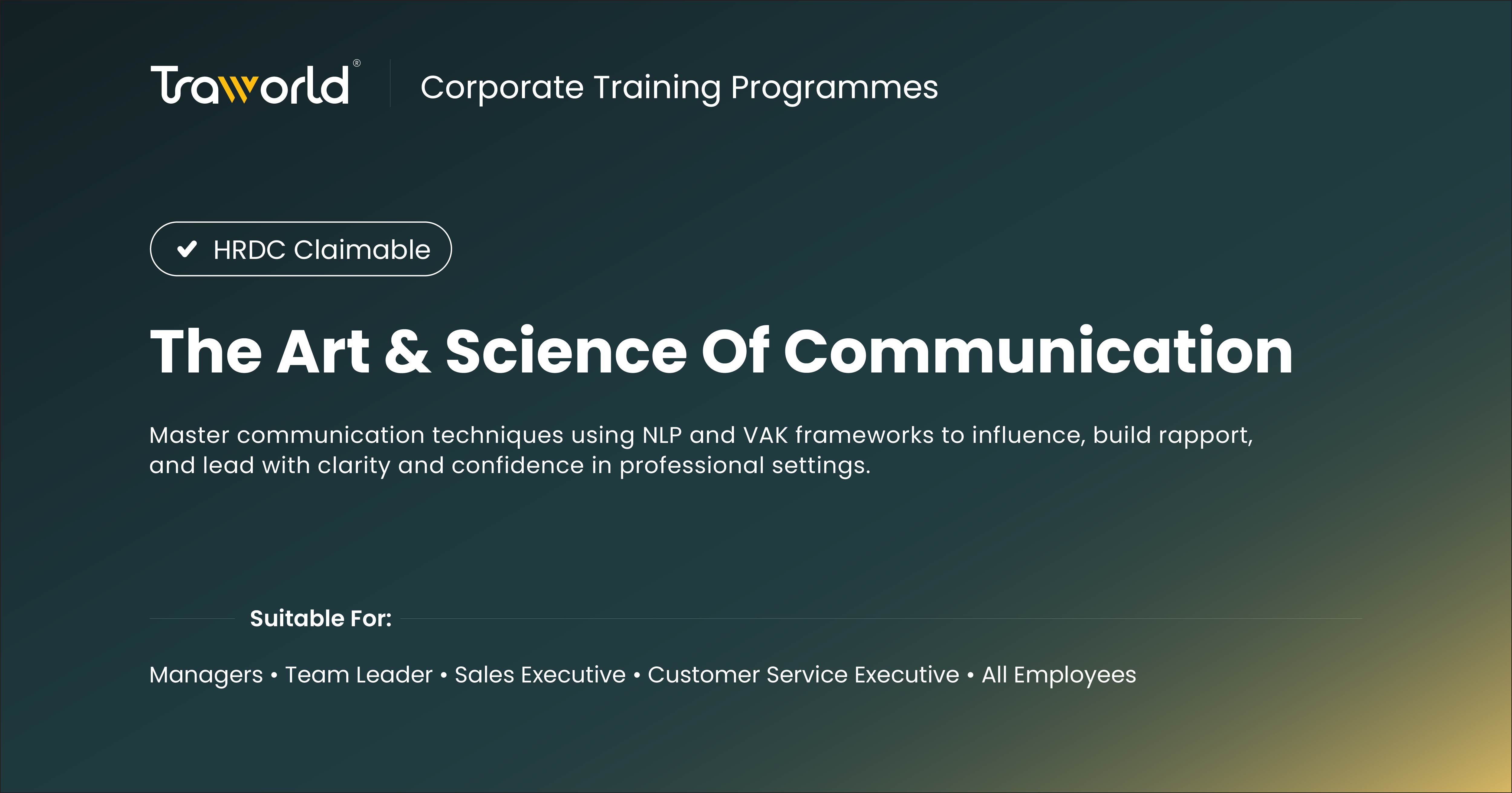 The Art & Science Of Communication | HRDC Claimable Training | Traworld